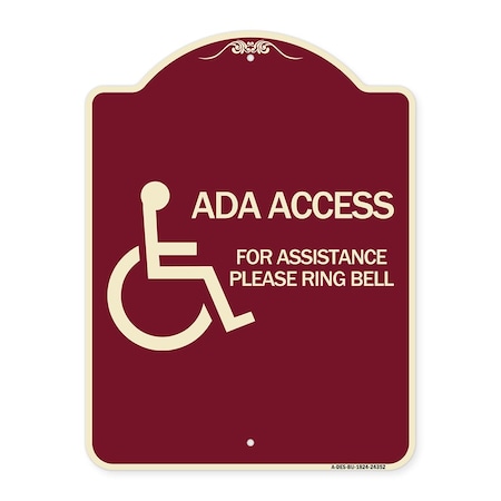 Signmission ADA Access for Assistance Ring Bell W/ New Isa Heavy-Gauge Aluminum Sign, 24" H, BU-1824-24352 A-DES-BU-1824-24352